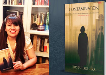 Award Winning Journalist Richa Lakhera releases latest book: CONTAMINATION