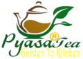 Pyasa Tea: Purest quality tea from Assam Tea Gardens a heavenly taste
