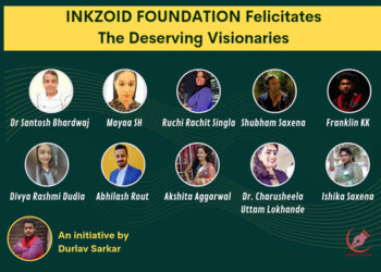 INKZOID FOUNDATION Felicitates The Deserving Visionaries