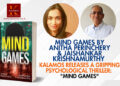 Kalamos releases a gripping Psychological Thriller: “Mind Games” By Jaishankar Krishnamurthy & Anitha Perinchery