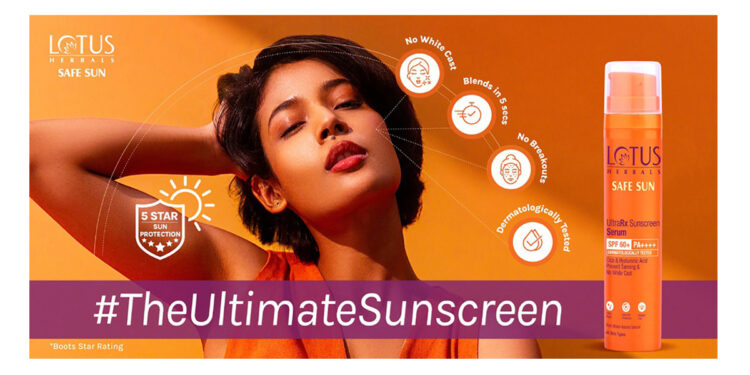 Lotus Herbals unveils digital campaign for its Safe Sun UltraRx Sunscreen Serum SPF 60++++