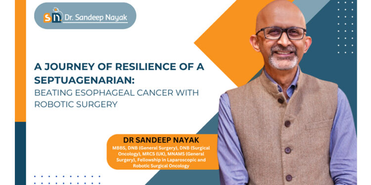 A Journey of Resilience of A Septuagenarian: Beating Esophageal Cancer with Robotic Surgery