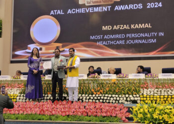 Prestigious Atal Samman Samaroh 2024: Conferred to Mr. Afzal Kamal in the field of excellent services in the healthcare journalism, by Top notch Foundation