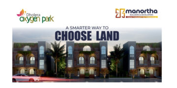 Where Plots Breathe and Tech Makes It Easy: Manortha Builders Introduces Oxygen Park in Dholera